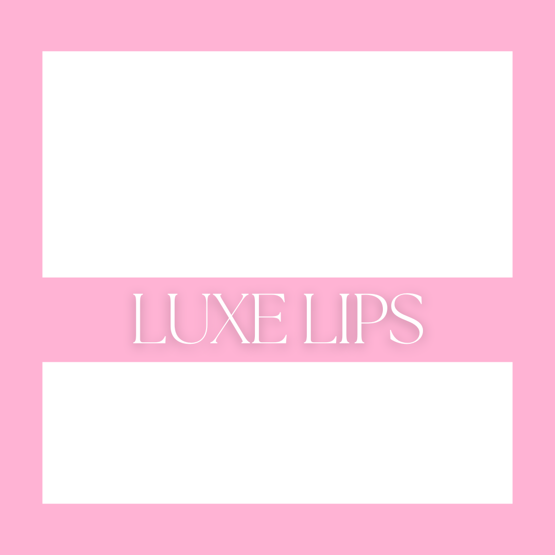 LUXE LIPS